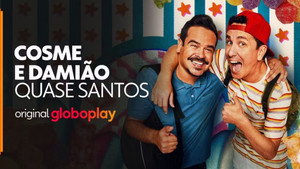 Cosme & Damião: Quase Santos kép