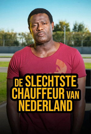 De Slechtste Chauffeur van Nederland Speciális epizódok (2022-03-30) poszter