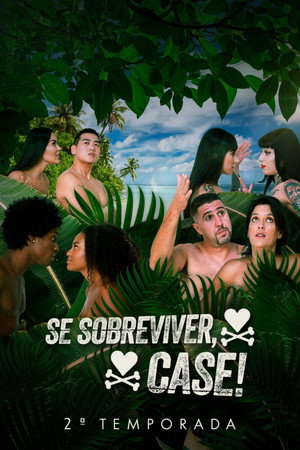 Se Sobreviver, Case 2. évad (2021-05-05) poszter
