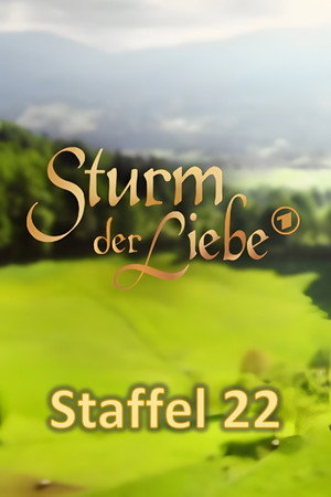 Sturm der Liebe 22. évad (2025-10-28) poszter