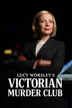 Lucy Worsley: Victorian Murder Club poszter