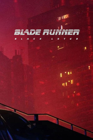 Blade Runner: Black Lotus Speciális epizódok (2021-11-06) poszter