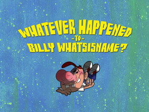 Billy és Mandy kalandjai a kaszással 3. évad Ep.27 Mi van azzal a hogyishívják Billyvel?