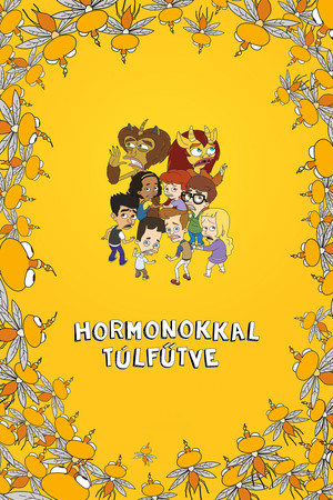 Hormonokkal túlfűtve 4. évad (2020-12-04) poszter