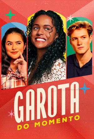 Garota do Momento poszter