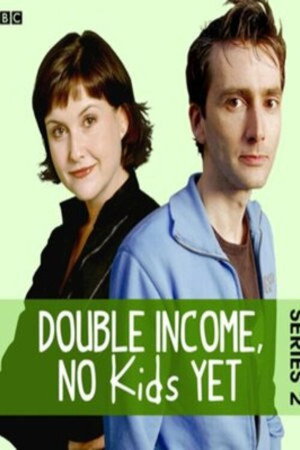 Double Income, No Kids Yet poszter