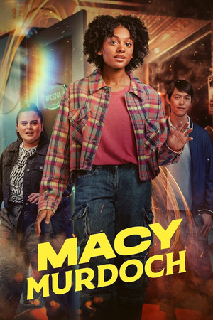 Macy Murdoch 1. évad (2023-03-23) poszter