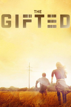X-Men: The Gifted - Kiválasztottak poszter