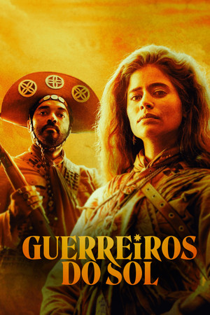 Guerreiros do Sol poszter