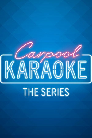 Carpool Karaoke: A sorozat poszter