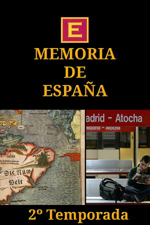 Memoria de España 2. évad (2003-12-02) poszter