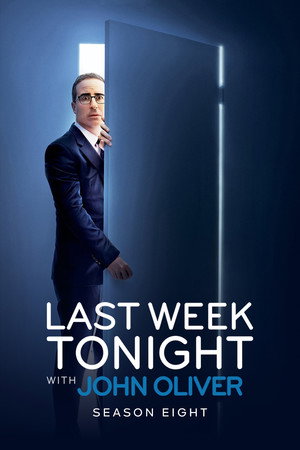 John Oliver-show az elmúlt hét híreiről 8. évad (2021-02-14) poszter