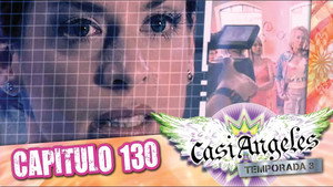 Casi Ángeles 3. évad Ep.130 130. epizód