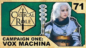 Critical Role 1. évad Ep.71 71. epizód
