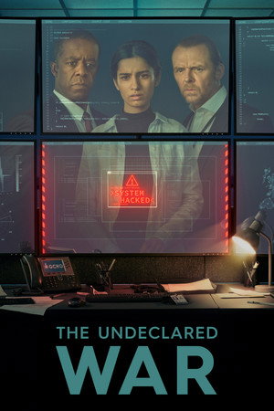 The Undeclared War 1. évad (2022-06-30) poszter