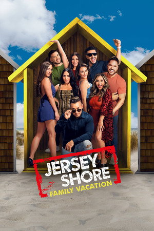 Jersey Shore: Családi vakáció poszter