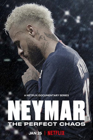 Neymar: A tökéletes káosz poszter