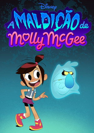 A szellem és Molly McGee poszter