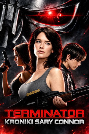 Terminátor: Sarah Connor krónikái poszter