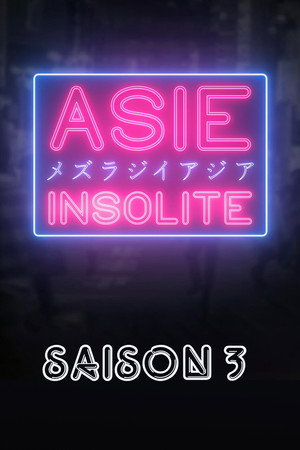 Asie Insolite 3. évad (2015-09-29) poszter