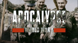 Apokalipszis: Az első világháború kép