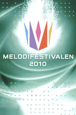 Melodifestivalen 49. évad (2010-02-06) poszter