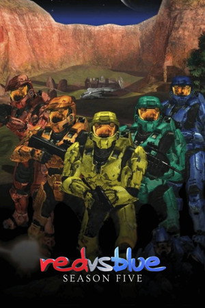 Red vs. Blue 5. évad (2006-09-30) poszter