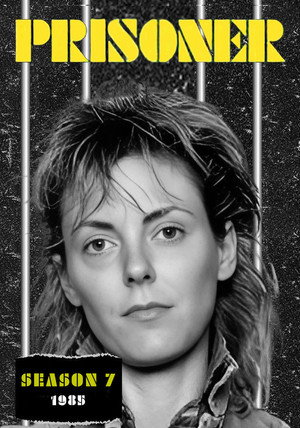 Prisoner 7. évad (1985-01-24) poszter