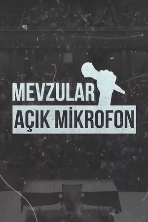 Mevzular: Açık Mikrofon poszter
