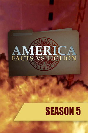 America: Facts vs. Fiction 5. évad (2017-01-21) poszter