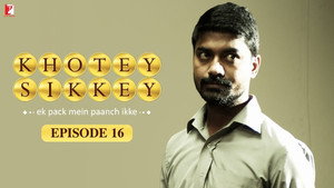 Khotey Sikkey 1. évad Ep.16 16. epizód