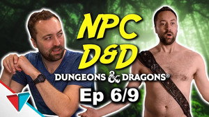 Epic NPC Man: Dungeons & Dragons 1. évad Ep.6 6. epizód