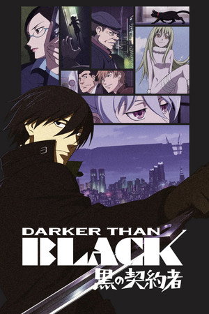 Darker Than Black 1. évad (2007-04-06) poszter
