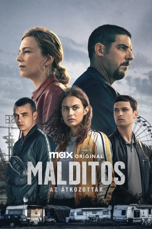 Malditos – Az átkozottak