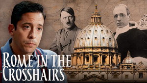 The Pope and the Führer - The Secret Vatican Files of World War II 1. évad Ep.3 3. epizód