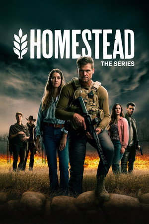 Homestead: The Series 1. évad (2024-12-22) poszter