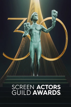 The Actor Awards Presented by SAG-AFTRA 30. évad (2024-02-24) poszter