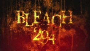 Bleach 1. évad Ep.294 294. epizód