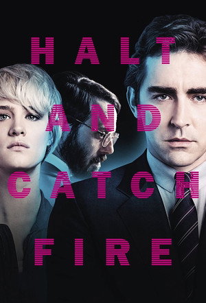 Halt and Catch Fire – CTRL nélkül poszter