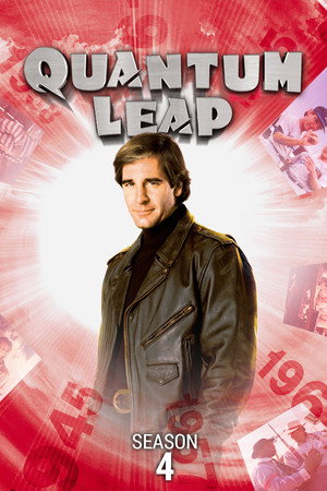 Quantum Leap – Az időutazó 4. évad (1991-09-18) poszter
