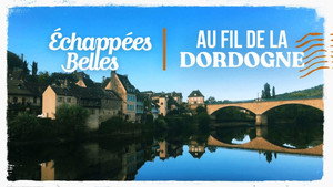 Echappées Belles 15. évad Ep.18 18. epizód