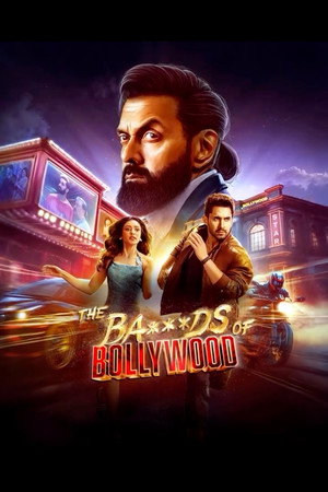The Ba***ds of Bollywood poszter