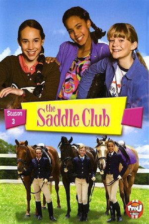 The Saddle Club 3. évad (2008-09-29) poszter