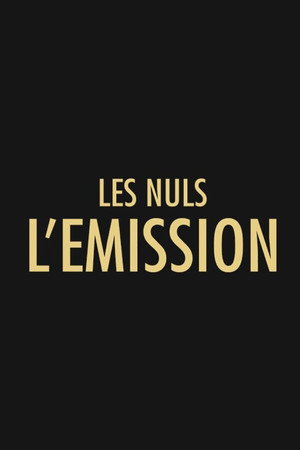 Les Nuls, l'émission poszter