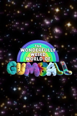Gumball varázslatosan furcsa világa poszter
