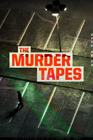 The Murder Tapes 4. évad (2020-11-18) poszter