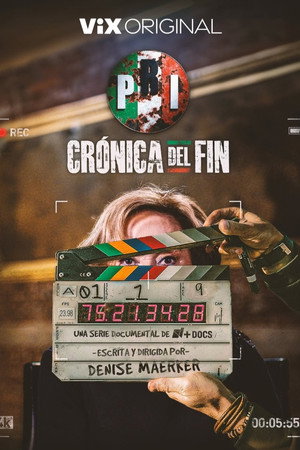 PRI: Crónica del Fin poszter
