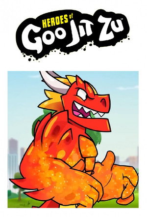 Heroes of Goo Jit Zu 1. évad (2019-06-27) poszter