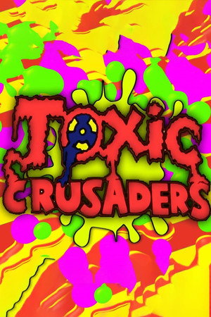 Toxic Crusaders poszter