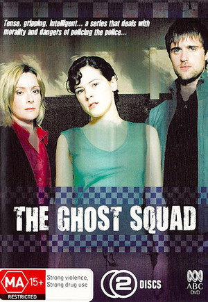 The Ghost Squad 1. évad (2005-11-15) poszter